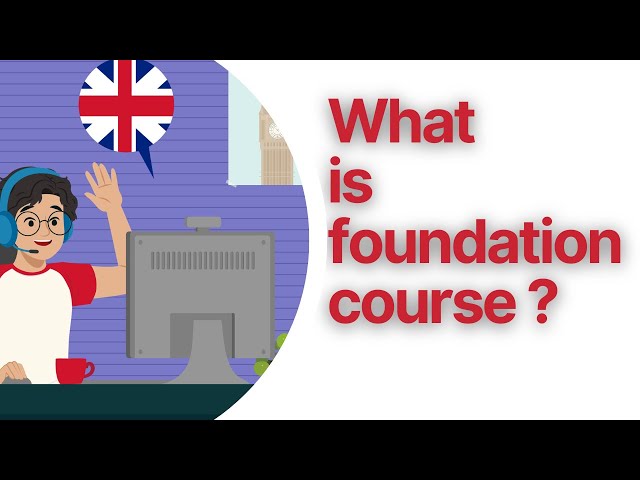 What is Foundation Course?