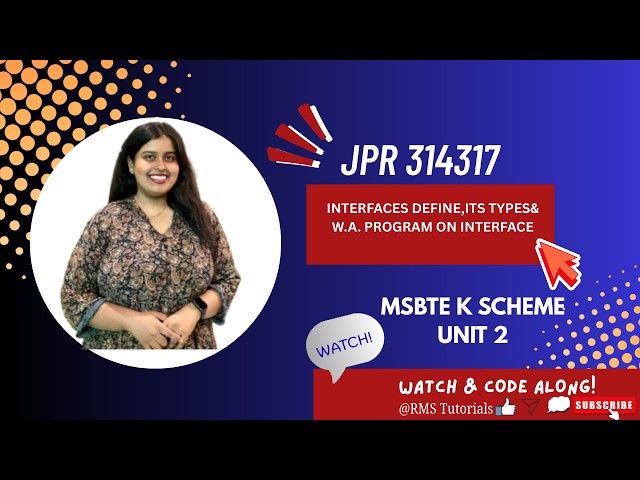 Interfaces Define, its types & W.A. Program on interface |JPR 314317|MSBTE K SCHEME|UNIT 2