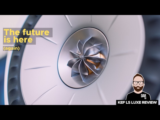 The Ultimate Future-Fi System? (KEF LS LUXE + KC62)