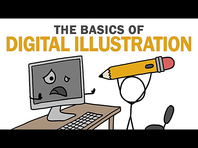 The Basics Of Digital Illustration