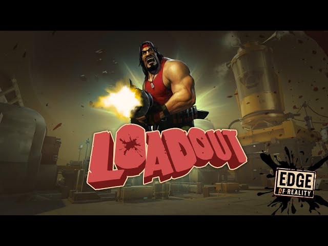 YOU CAN PLAY LOADOUT AGAIN IN 2026! (LOADOUT RELOADED)