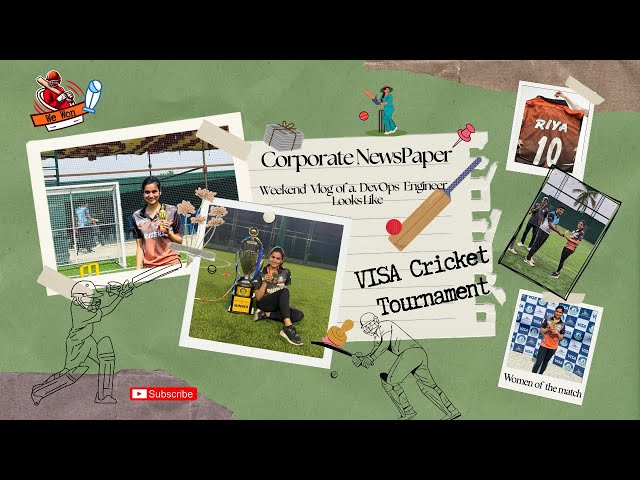 Weekend in the life of DevOps Engineer 👩🏻‍💻 | VISA Cricket Tournament 🏏 🏆