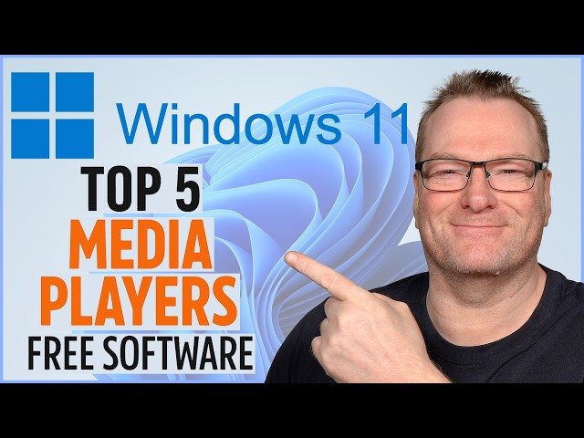 Top 5 Free Media Players for Windows 11 (2026 Review)