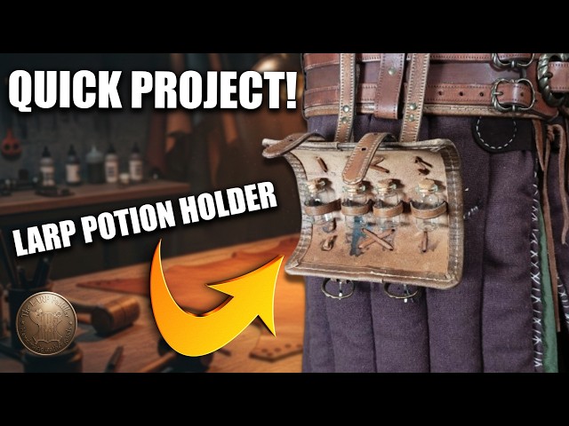 Quick DIY Leather Potion Holder | Fast LARP Craft Tutorial (+ Pattern)