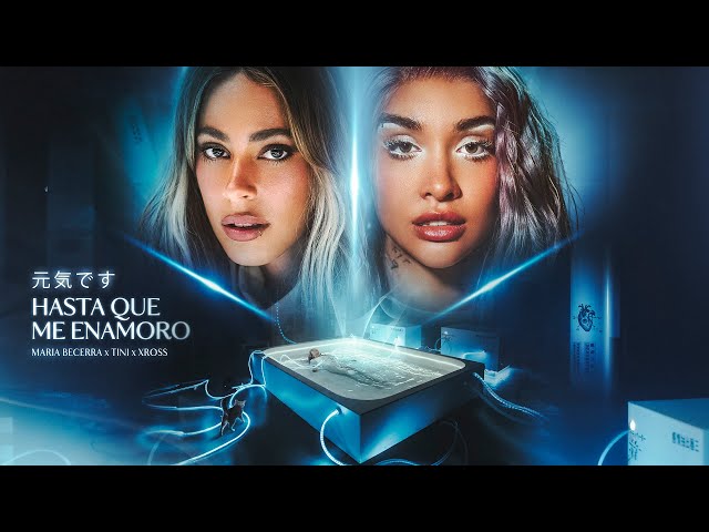 Maria Becerra, TINI, XROSS - HASTA QUE ME ENAMORO | SHANINA: PARTE III