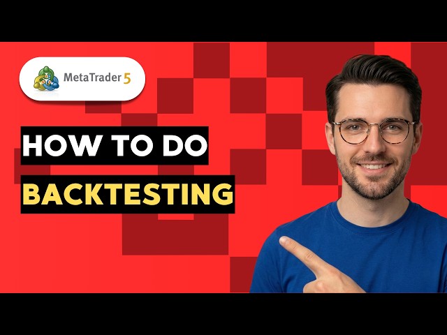 How to Do Backtesting in Metatrader 5 [2026 Full Guide]