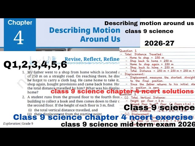 Class 9 science chapter 4 ncert exercise | describing motion around us class 9 science  | 2026-27 