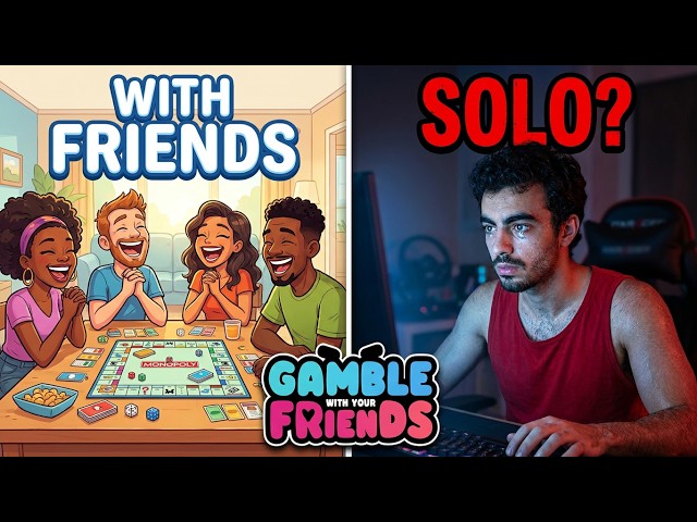 Gamble with your friends but solo