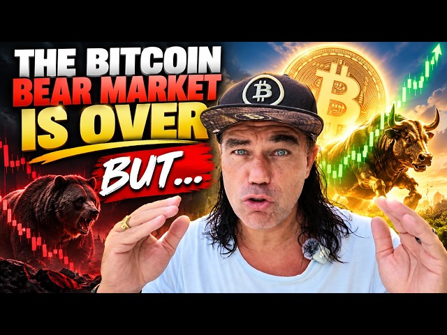THE BITCOIN BEAR MARKET IS OVER BUT…