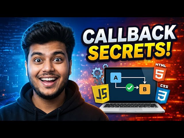 Callback Functions in JavaScript | Complete Tutorial in Hindi