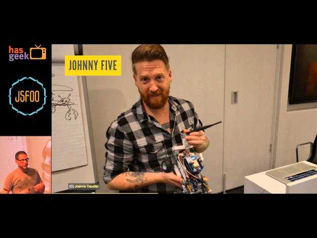 Andrew Fisher - Droids, JavaScript and Web Connected Hardware