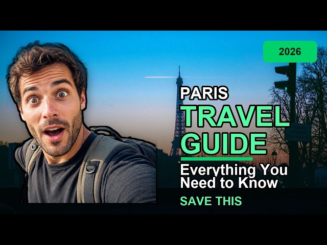 Paris Travel Guide 2026: Safety, Cost, Best Areas & What to Know