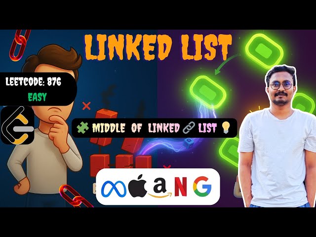💡Middle of the Linked List 🎯 | LeetCode 876 🚀 | Telugu 🇮🇳 | DSA 📚
