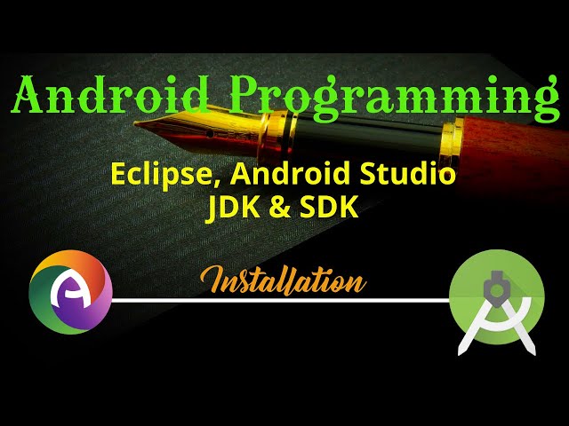 Android Eclipse SDK Installation || JDK Installation || Android Studio Installation