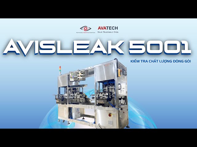 AVATECH aVisLeak 5001: Máy kiểm tra chất lượng đóng gói mì tô & mì ly