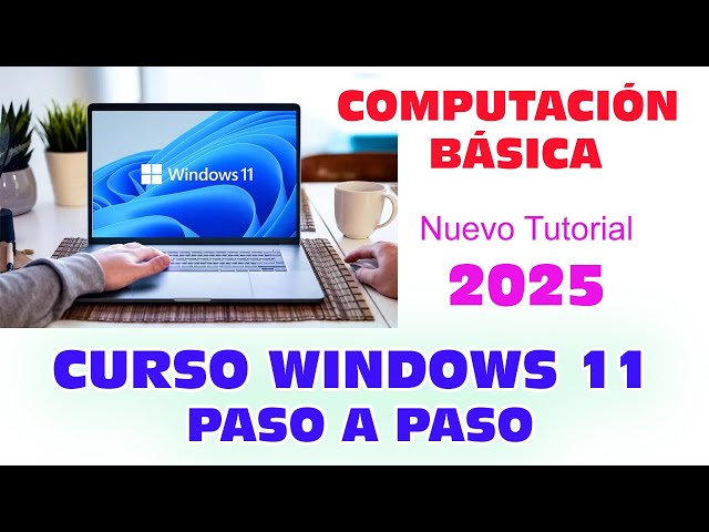 Basic Computer Course with Windows 11 2026 from Scratch Easy for Adult Beginners