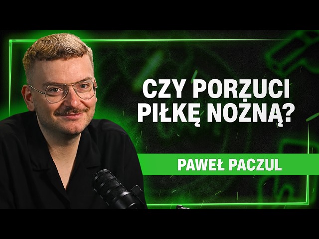 THE SOCCER JOURNALIST CONQUERING YOUTUBE - HOW DID PAWEŁ PACZUL MAKE IT BIG?