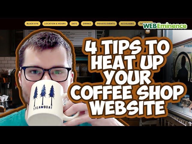 Coffee Shop Websites  - 4 Tips To Improve Your Coffee Shop Website - Real Website Examples