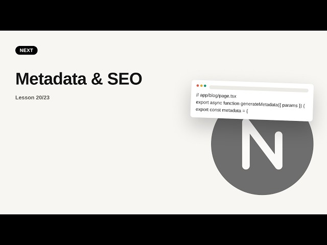 Next.js - Web development basic Series: Metadata & SEO