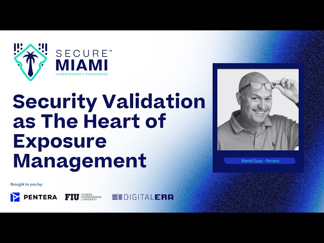 Pentera: Security Validation as The Heart of Exposure Management @Pentera