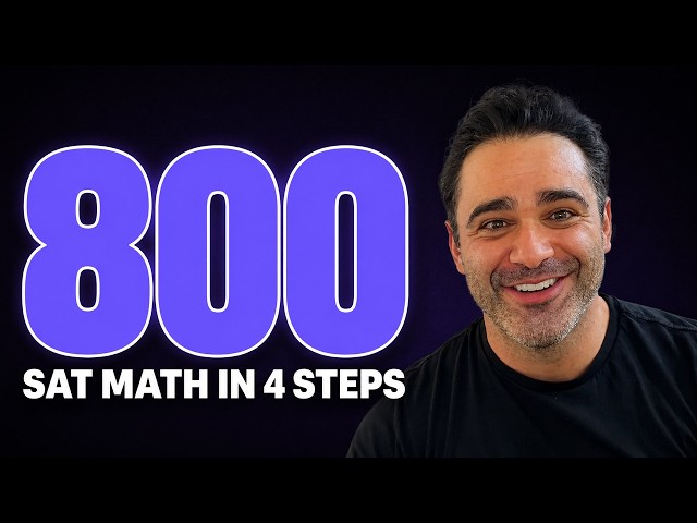 How to Get a PERFECT 800 on SAT Math in 2026 — the 4-Step Plan