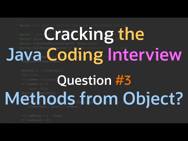 Can you cite methods from the Object class? - Cracking the Java Coding Interview