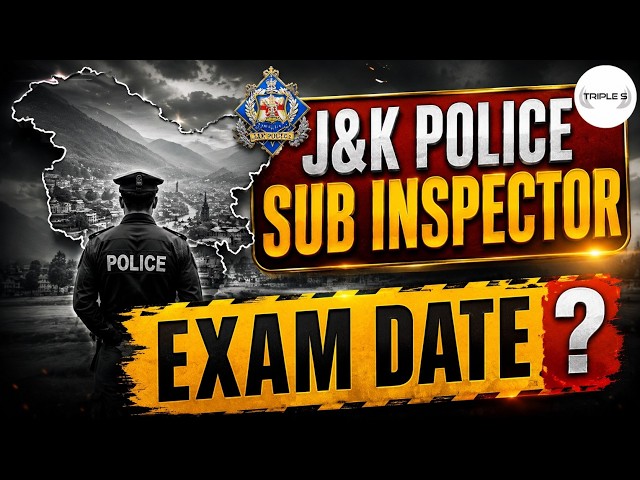 J&K Police Sub Inspector Exam Date ? @TripleSClasses