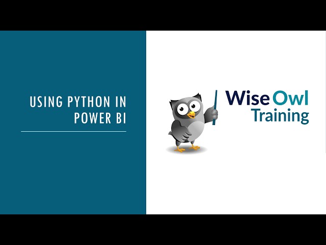 Wise Owl Webinar - Using Python in Power BI