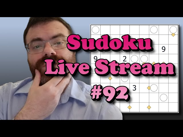 Sudoku Live Stream #92! Come solve with me!