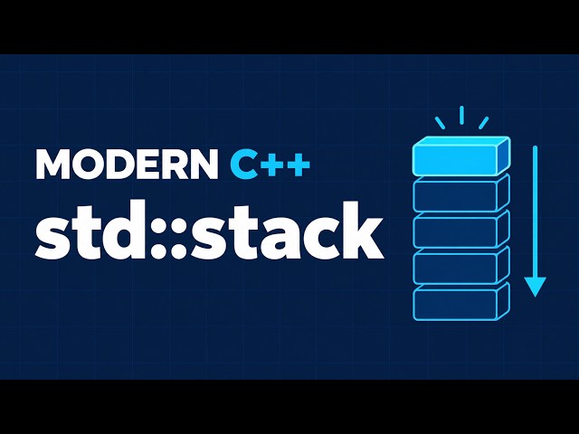 std::stack in 10 Minutes: Big-O, Adapters and LIFO