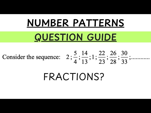A Way To Solve Number Patterns With Fractions.