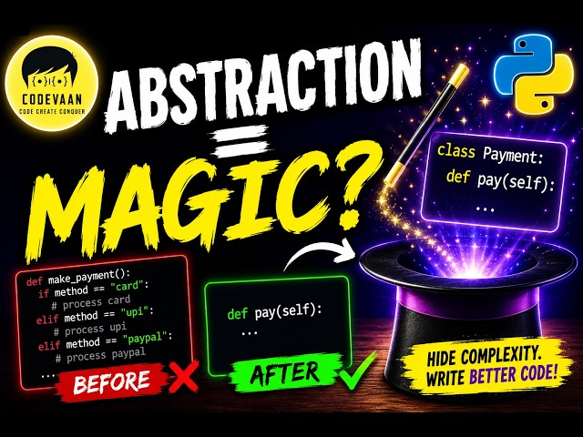 🚀 Python Abstraction Explained | Hide Complexity Like a Pro (Real-World Examples)