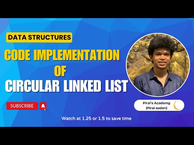 Code Implementation of Circular Linked List | GATE Exam preparation | End - Semester preparation.