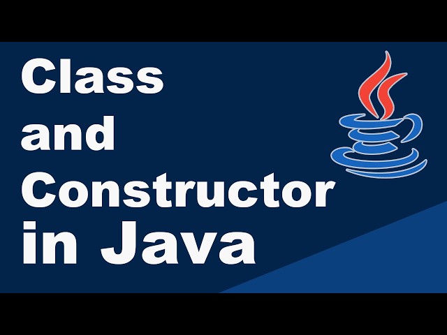 Class and Constructor in Java