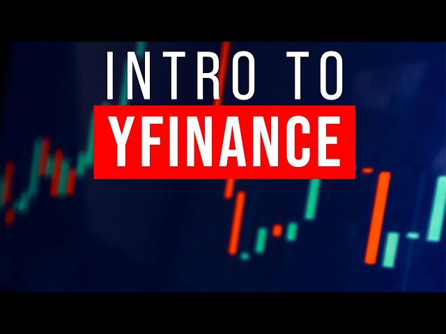 Tutorial on Yfinance Python: Download Stock Prices for Free