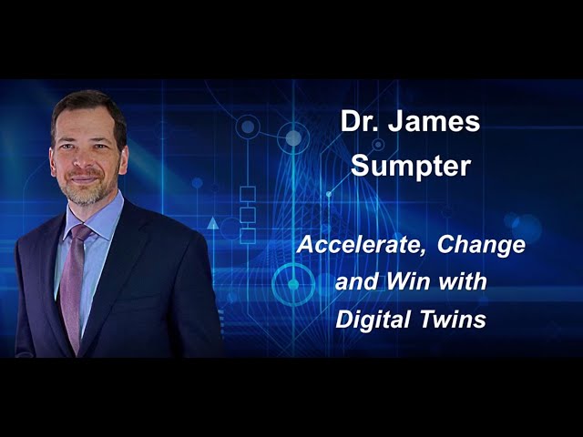 AFRL Inspire: Dr. James Sumpter - Digital Engineering