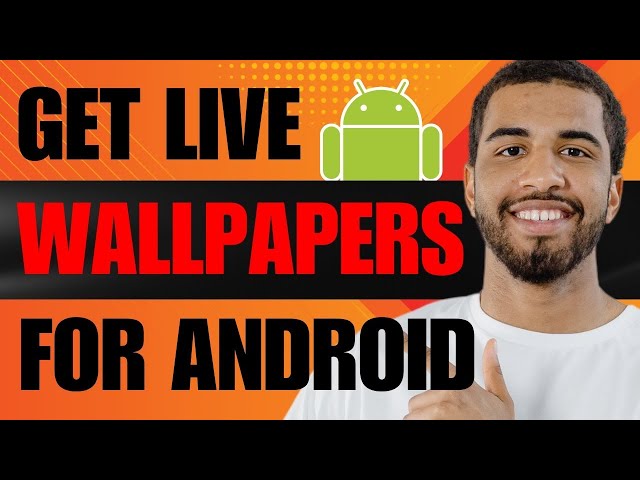 How to Get Live Wallpapers on Android | Step-by-Step Tutorial (2026)