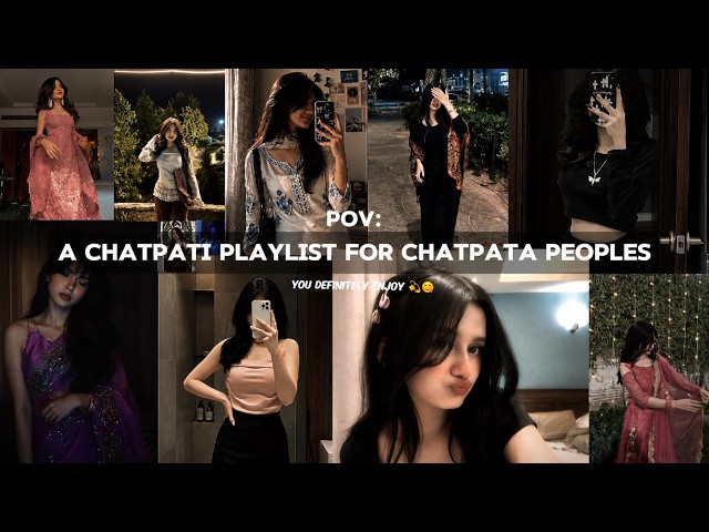 💋 A Chatpati Playlist Only For Chatpata People 😋✨ | Ultimate Vibe Songs Playlist 🎧💖