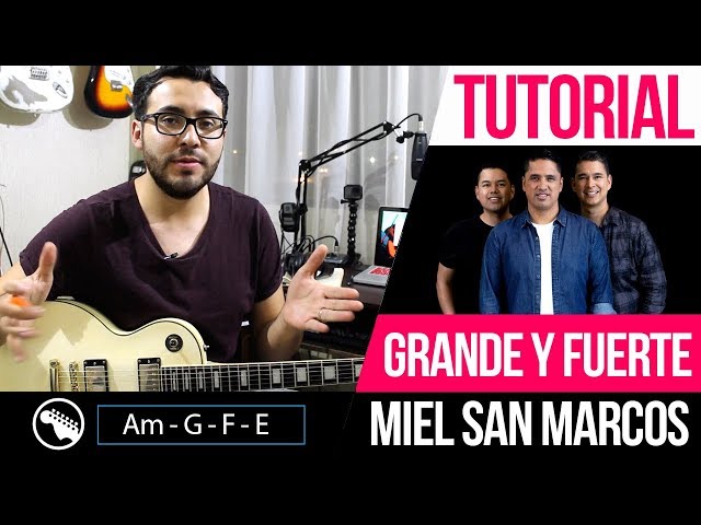 TUTORIAL | Big and Strong - Miel San Marcos | Intro | Chords | Solo