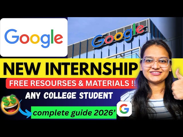 🔥Google Internship 2025 | Associate SWE Intern | Apply Now , Complete Guide