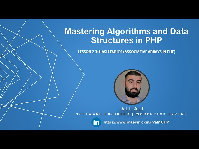 Mastering Algorithms and Data Structures in PHP - Hash Tables (Associative Arrays) 2-3