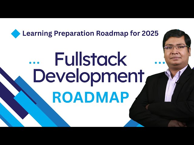 Master Full Stack in 2025: The Ultimate Developer Guide