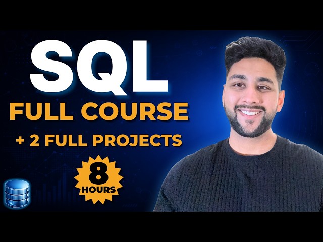 SQL Full Course (8 Hours) + 2 Real Projects | Healthcare Data Analytics Edition