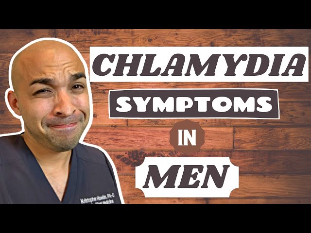 What are the CHLAMYDIA symptoms in MEN?