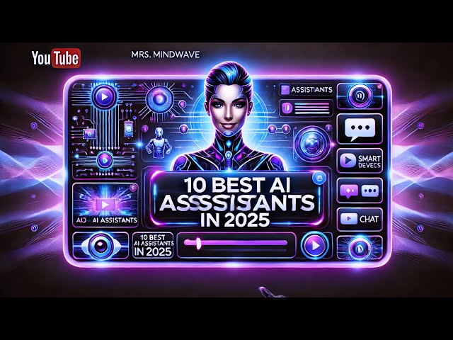 10 Best AI Assistants in 2025: Which One Should You Choose?