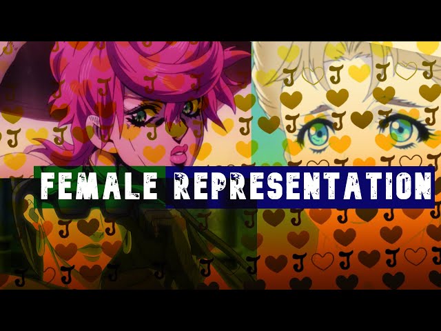 Female representation In JoJo