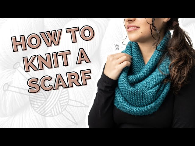 How to Knit a Scarf for Beginners - Free Knitting Pattern Step by Step