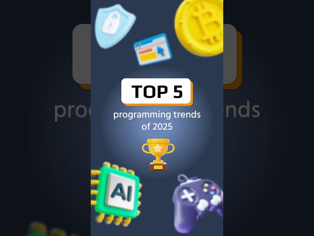 Top 5 Programming Trends in 2025 You Should Know #programming #techtrends #learntocode