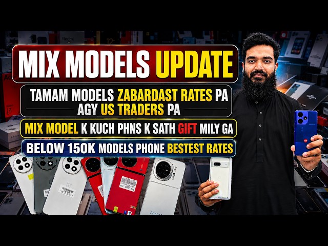 Updated mixed model video: phones under 150k at the best rates available, first come first served...