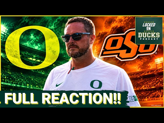 REACTION: Oregon DISASTER at Oklahoma State is the WORST LOSS of Dan Lanning's Career With Ducks